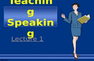 Teaching speaking 1
