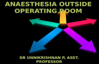 NON OPERATING ROOM ANAESTHESIA
