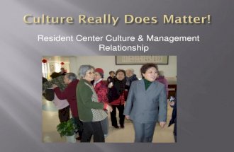 Culture change resident relationship 2013