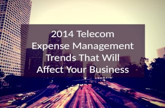 2014 Telecom Expense Management Trends That Will Affect Your Business