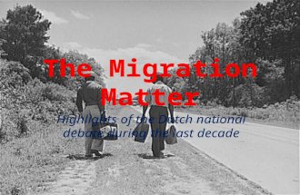 The migration matter