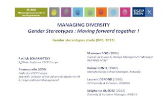 Managing Diversity - Gender Stereotypes: Moving Forward Together!
