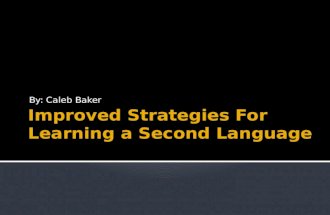 Improved strategies for learning a second language