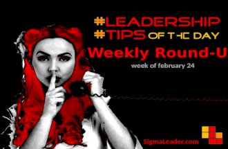 Summary of Daily Leadership Development Tips - Week of February 24.