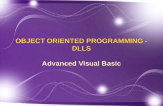 Advanced VB: Object Oriented Programming - DLLs