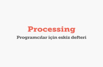 Processing - Programcılar için eskiz defteri