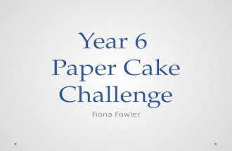 Paper Cake Challenge 2011