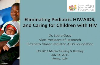 Eliminating Pediatric HIV/AIDS and Caring for Children with HIV