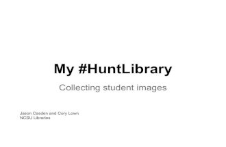 My #HuntLibrary: Collecting student images