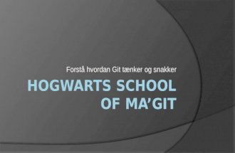 Git internals - Hogwarts School of ma'Git