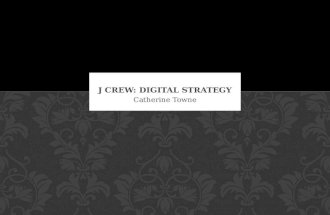 J Crew: Digital Strategy