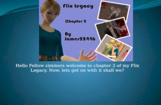 Flix Legacy Chapter Two