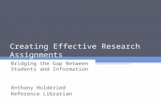 Creating Effective Research Assignments: Bridging the Gap Between Students and Information