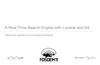 FOSDEM (feb 2011) -  A real-time search engine with Lucene and S4