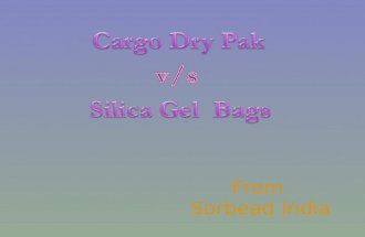 Comparing Cargo Dry Paks and Silica Gel Bags