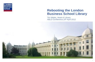 Rebooting the London Business School Library