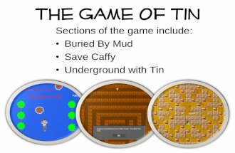 The Game Of Tin