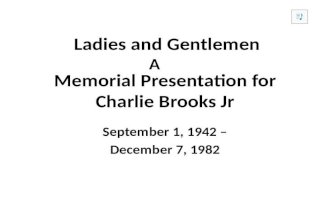 30 year Anniversary Memorial Presentation for Charlie Brooks Jr - Executed by State of Texas by Lethal Injection - 12/7/1982   (shared using VisualBee)