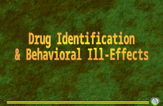 Drugidentificationandbehavioralill effects-110710000716-phpapp01