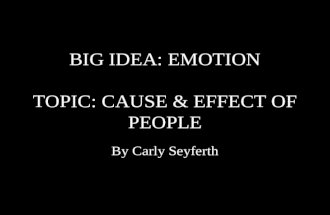 Cause & effect of people