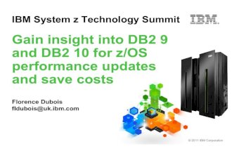 Gain Insight Into DB2 9 And DB2 10 for z/OS Performance Updates And Save Costs (Nordics Edit)