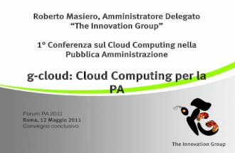 Roberto Masiero interviene al convegno conclusivo di forum PA sul tema"g-cloud: cloud computing per la PA"