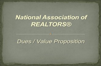 NAR Dues Value Proposition (Jim Helsel, NAR Treasurer)