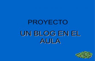 Proyecto Un Blog en el  Aula
