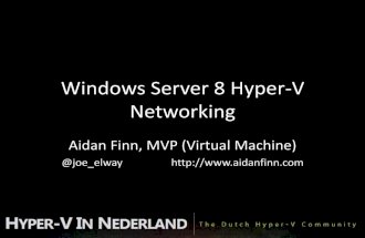Windows server 8 hyper v networking (aidan finn)