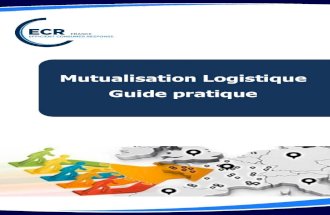 Guide pratique de la mutualisation logistique ECR France