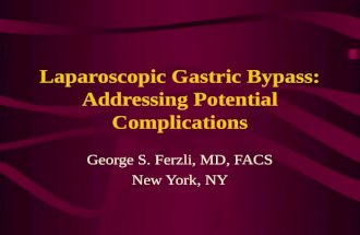 Laparoscopic Gastric Bypass: Addressing Potential Complications