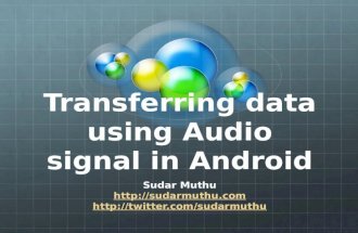 Transfering data using audio signal in android