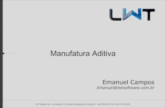 Apresentacao manufatura aditiva - lwt
