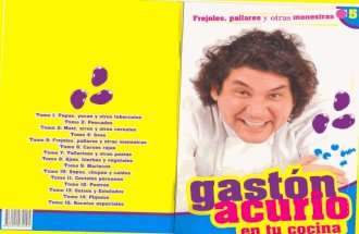 Gaston Acurio en Tu Cocina 05 - Frejoles Pallares y Otras Menestras