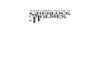 Onan Doyle-Sherlock Holmes Koleksi Kasus Bag 01