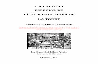 CATALOGO ESPECIAL DE VÍCTOR RAÚL HAYA DE LA TORRE Libros – Folletos – Fotografías