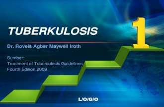 Tuberkulosis (Pedoman Penanganan WHO 2009/2010)