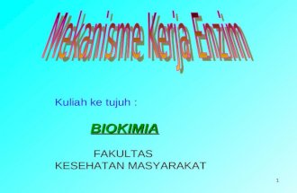 Biokimia 7(Mekanisme Kerja Enzim)
