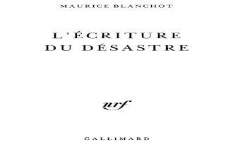 Blanchot - L'EÌcriture du desastre