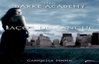 Gabriella Poole - Darke Academy 02 - Laços de Sangue