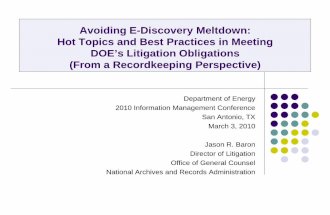 Avoiding E-Discovery Meltdown - Hot Topics and Best Practices in Government Records Management (From a Record Keeping Perspective)