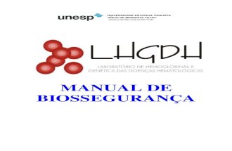 Manual de biossegurança - Laboratório de hemoglobinas e genética das doenças hematológicas - UNESP - campus de São José do