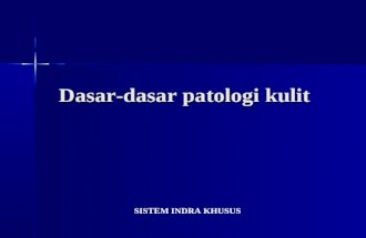 Sistem Indera Khusus_Dasar-Dasar Patologi Kulit.