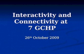 Interactivity and connectivity