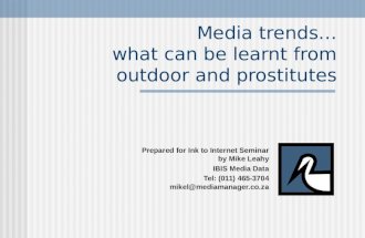 Media trends…what can be learnt from outdoor and prostitutes