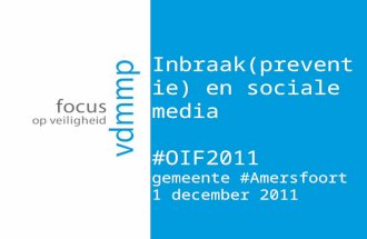 "Inbraak(preventie) en sociale media" #oif2011