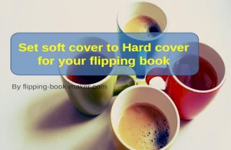 Set soft cover to hard cover for your flipping book