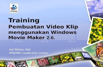Training pembuatan video klip windows movie maker publish