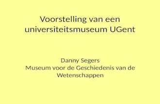 Voorstelling van een universiteitsmuseum UGent