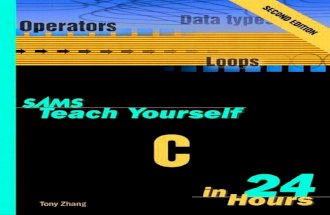 Sams Teach Yourself C in 24 Hours by Tony Zhang (2nd Edition)